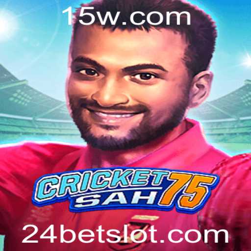 Descubra o Mundo de CricketSah75 com 24bet