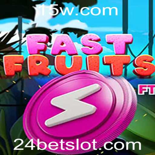 FastFruits: Mergulhe na Diversão Rápida com 24bet