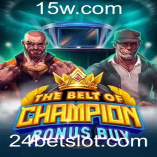 Explorando TheBeltOfChampionBonusBuy: Um Mergulho no Jogo de Apostas com 24bet