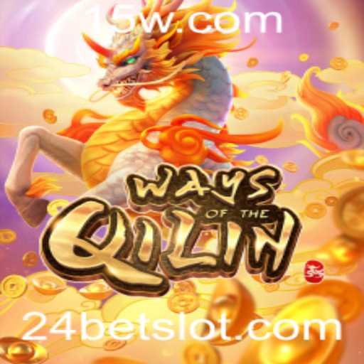 WaysoftheQilin: Descubra o Mundo Fascinante deste Jogo Popular em 24bet